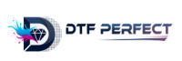 DTF Perfect